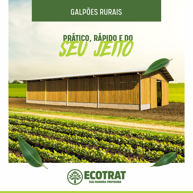 Galpões rurais Ecotrat